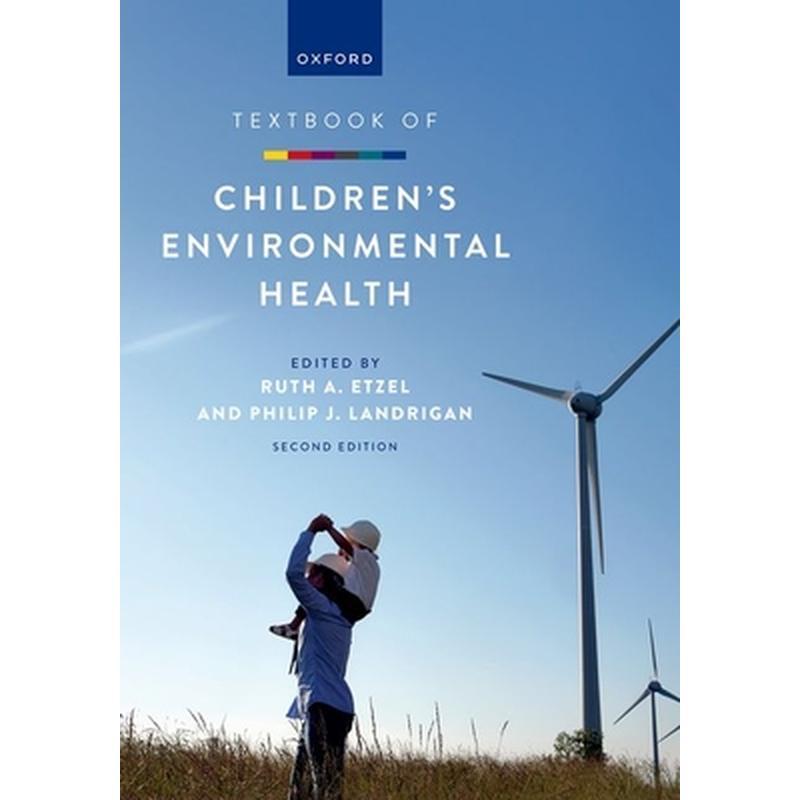 Textbook of Children's Environmental Health