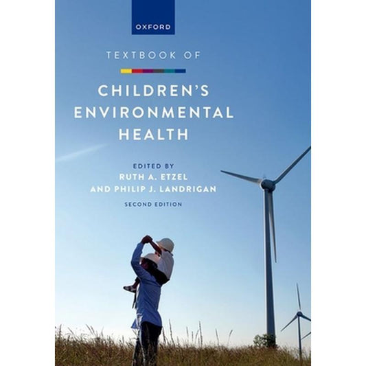 Textbook of Children's Environmental Health