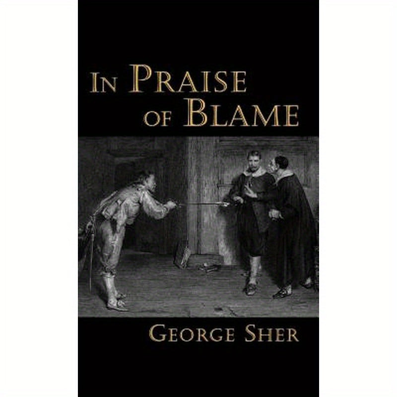 In Praise of Blame