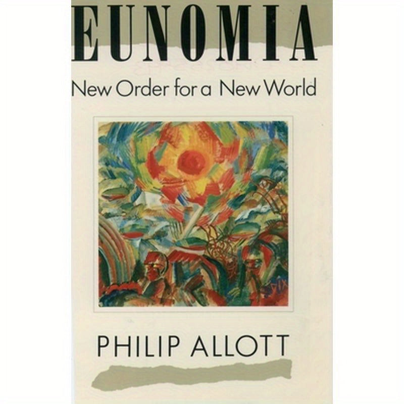 Eunomia: New Order for a New World
