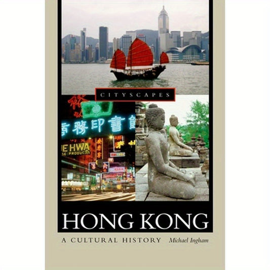 Hong Kong: A Cultural History