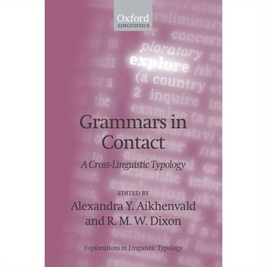 Grammars in Contact: A Cross-Linguistic Typology