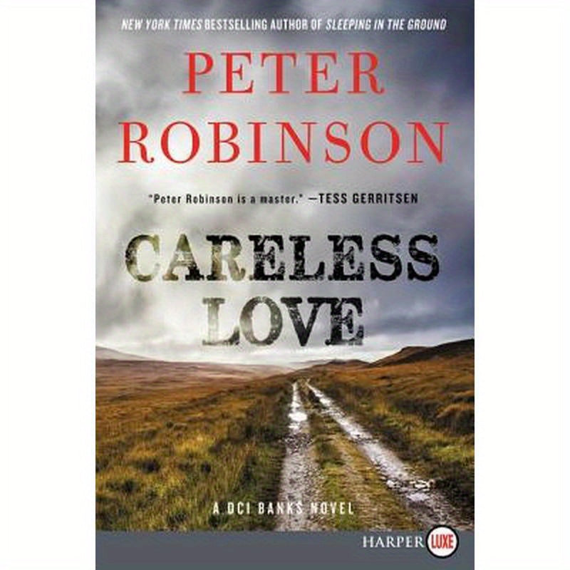Careless Love: An Inspector Banks Novel