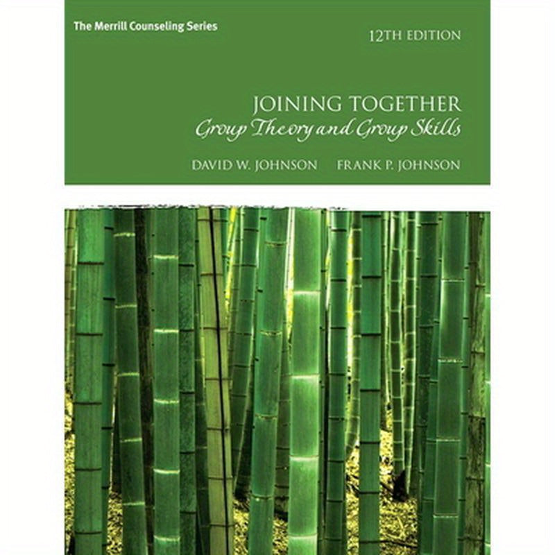 Joining Together: Group Theory and Group Skills