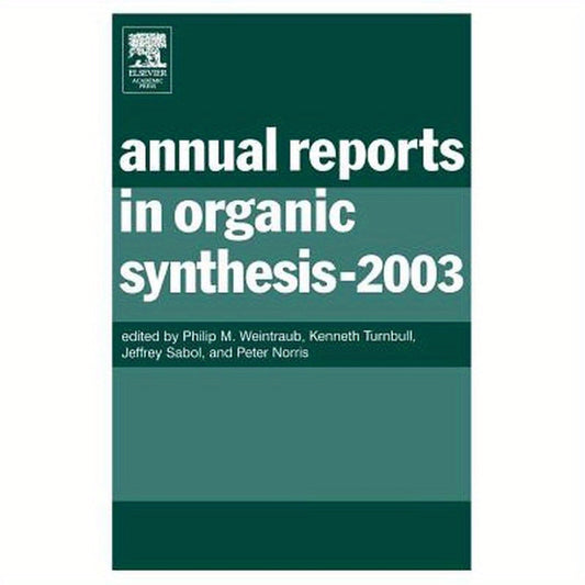 Annual Reports in Organic Synthesis (2003)