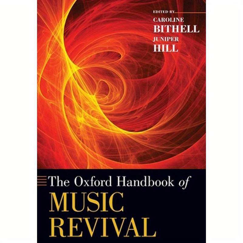 Oxford Handbook of Music Revival
