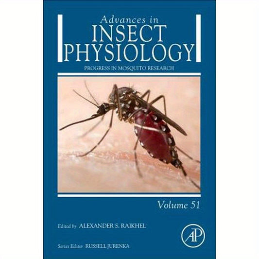 Progress in Mosquito Research: Volume 51