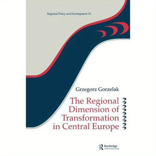 The Regional Dimension of Transformation in Central Europe