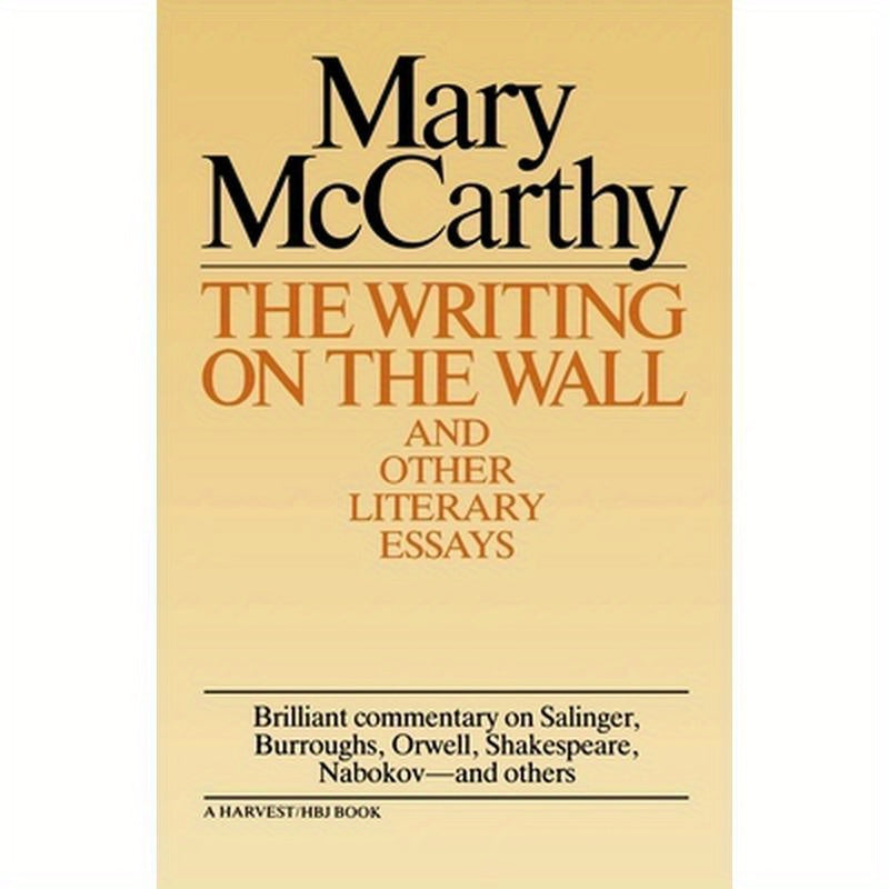 Writing on the Wall & Other Lit Essays