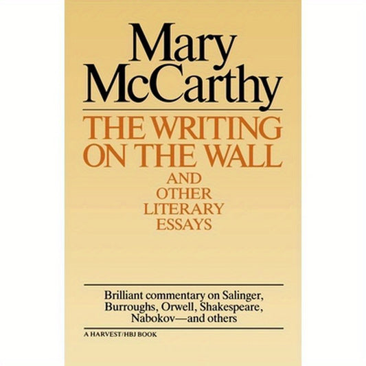 Writing on the Wall & Other Lit Essays