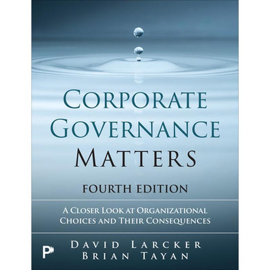 Corporate Governance Matters 4th Edition