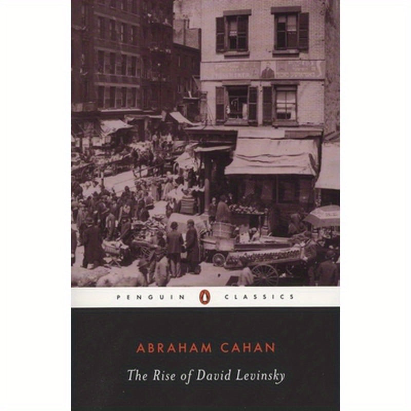 The Rise of David Levinsky