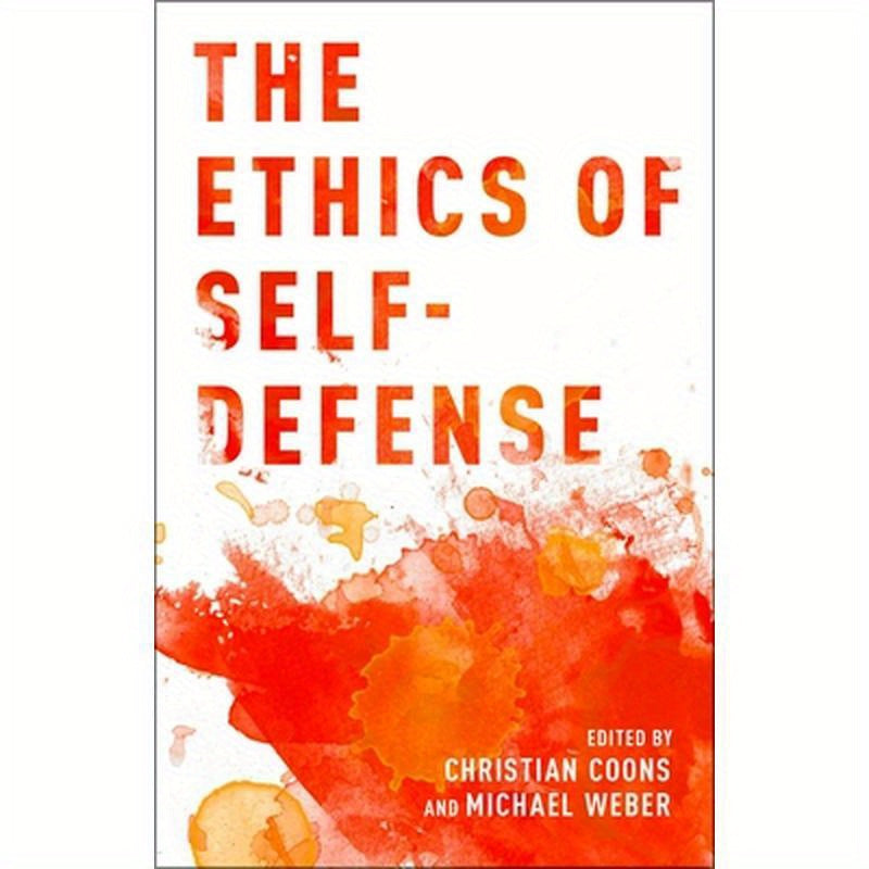 Ethics of Self-Defense