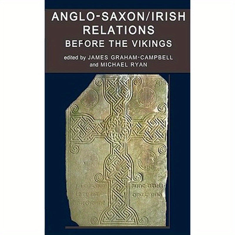 Anglo-Saxon/Irish Relations Before the Vikings