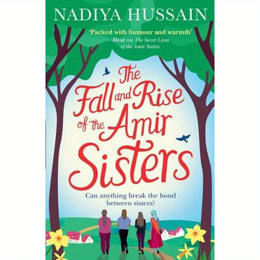 The Fall and Rise of the Amir Sisters