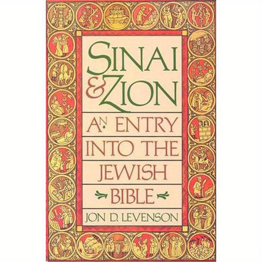 Sinai and Zion