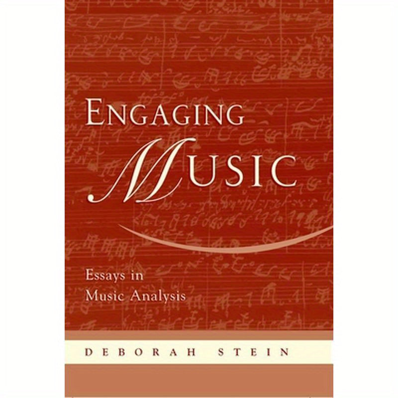 Engaging Music: Essays in Music Analysis