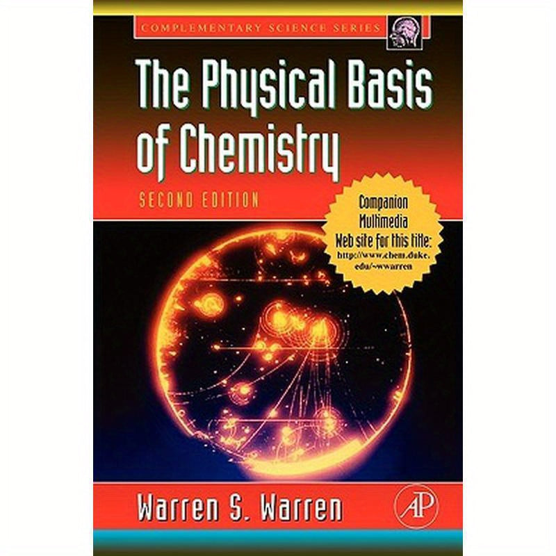 The Physical Basis of Chemistry