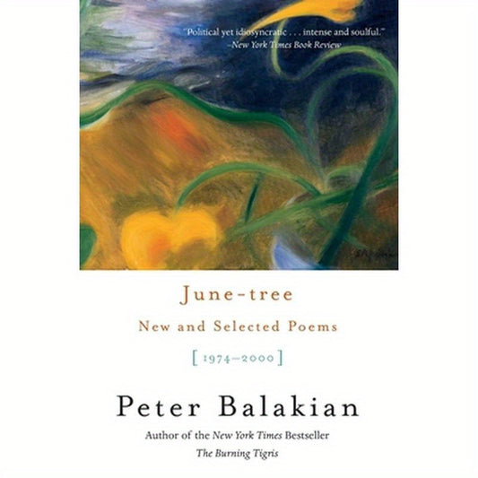 June-Tree: New and Selected Poems, 1974-2000