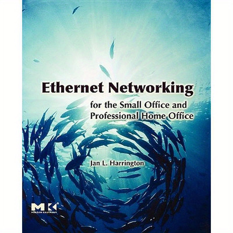 Ethernet Networking for the Small Office and Professional Home Office