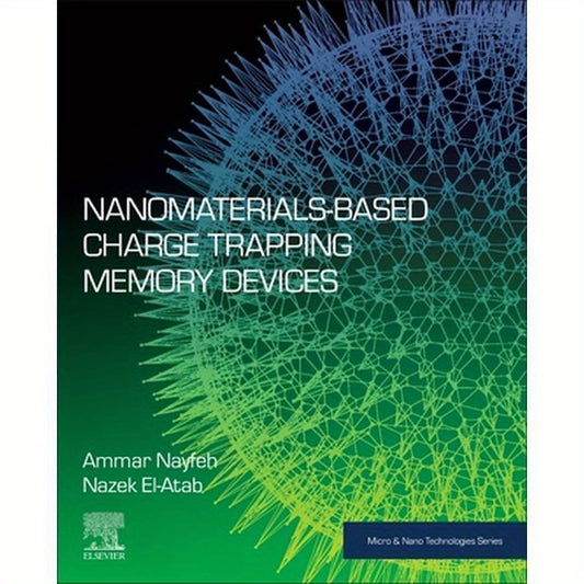 Nanomaterials-Based Charge Trapping Memory Devices