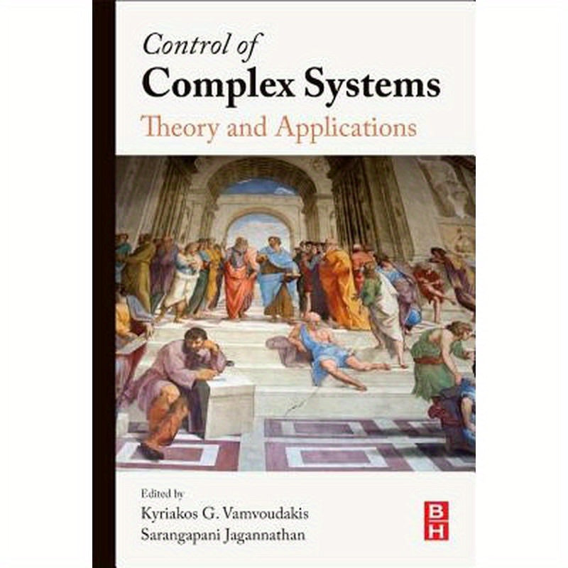 Control of Complex Systems: Theory and Applications