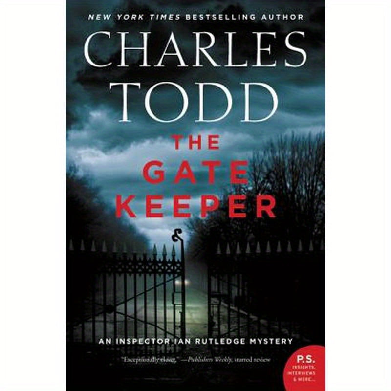 The Gate Keeper: An Inspector Ian Rutledge Mystery