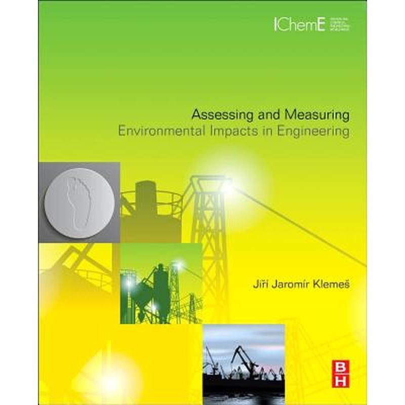 Assessing and Measuring Environmental Impact and Sustainability