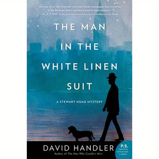 The Man in the White Linen Suit: A Stewart Hoag Mystery