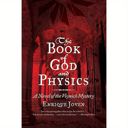 The Book of God and Physics: A Novel of the Voynich Mystery