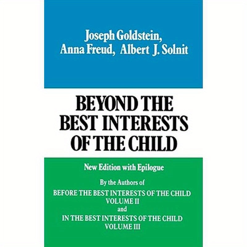 Beyond the Best Interests of the Child