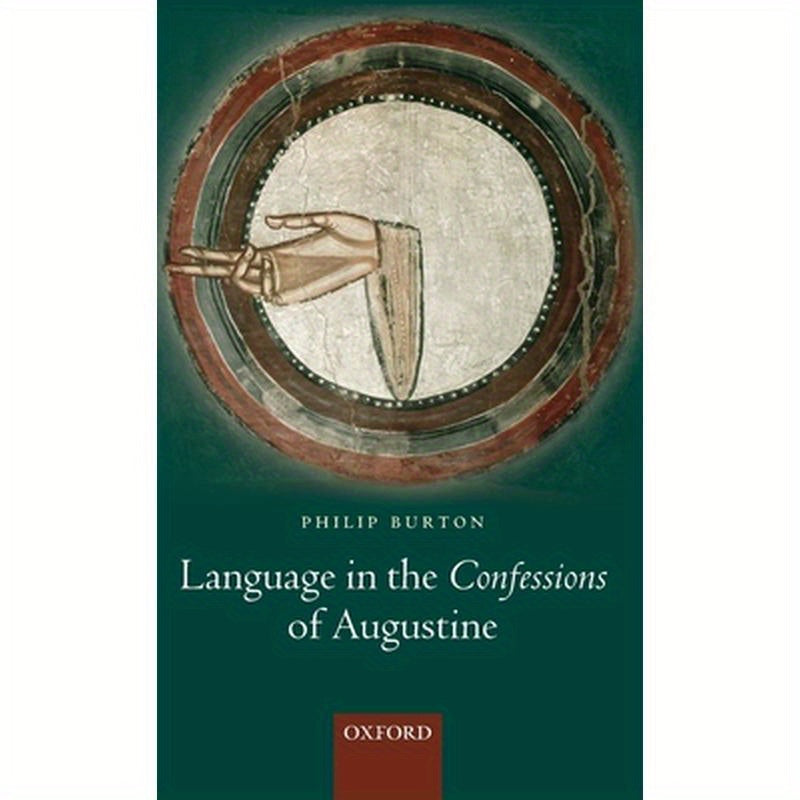 Language in the Confessions of Augustine