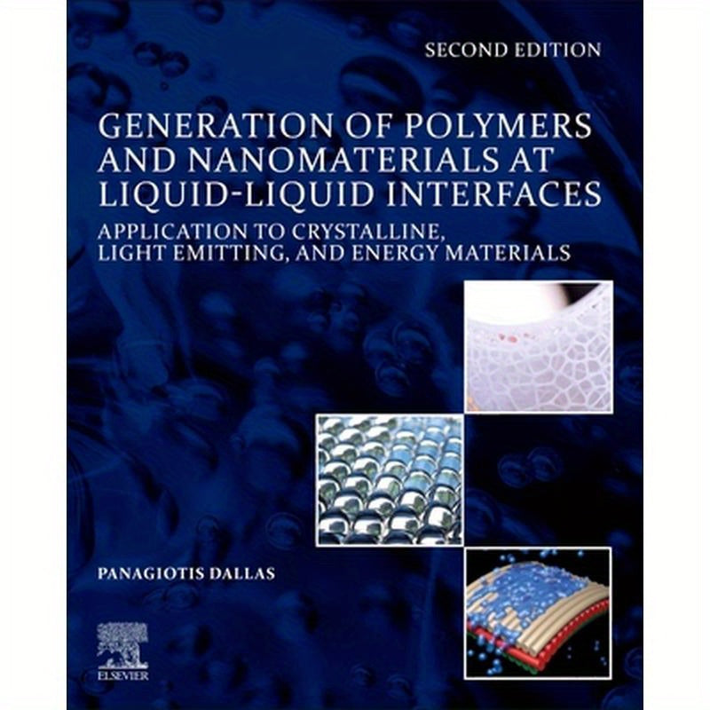 Generation of Polymers and Nanomaterials at Liquid-Liquid Interfaces: Application to Crystalline, Light Emitting and Energy Materials