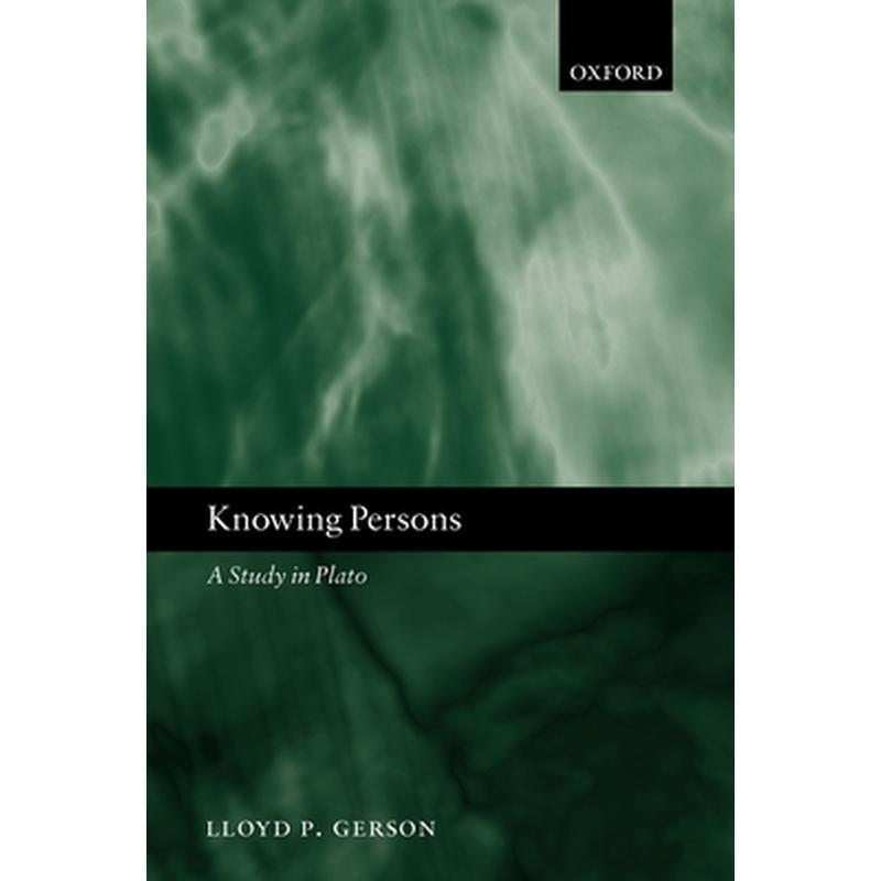 Knowing Persons: A Study in Plato