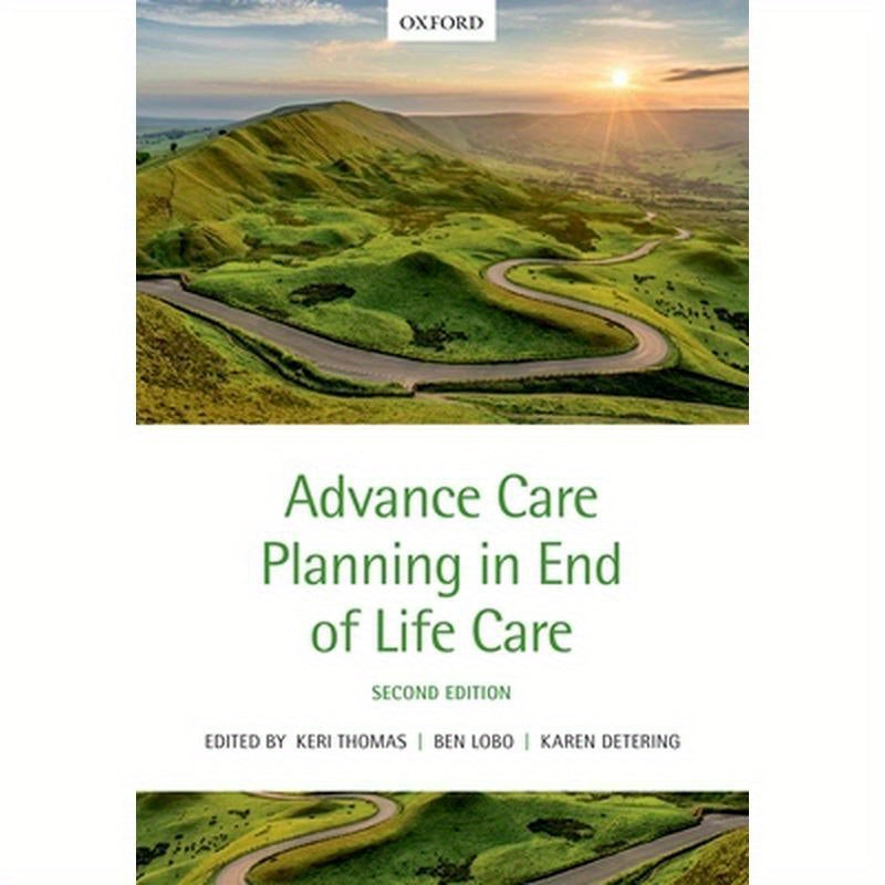Advance Care Planning in End of Life Care