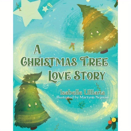 A Christmas Tree Love Story