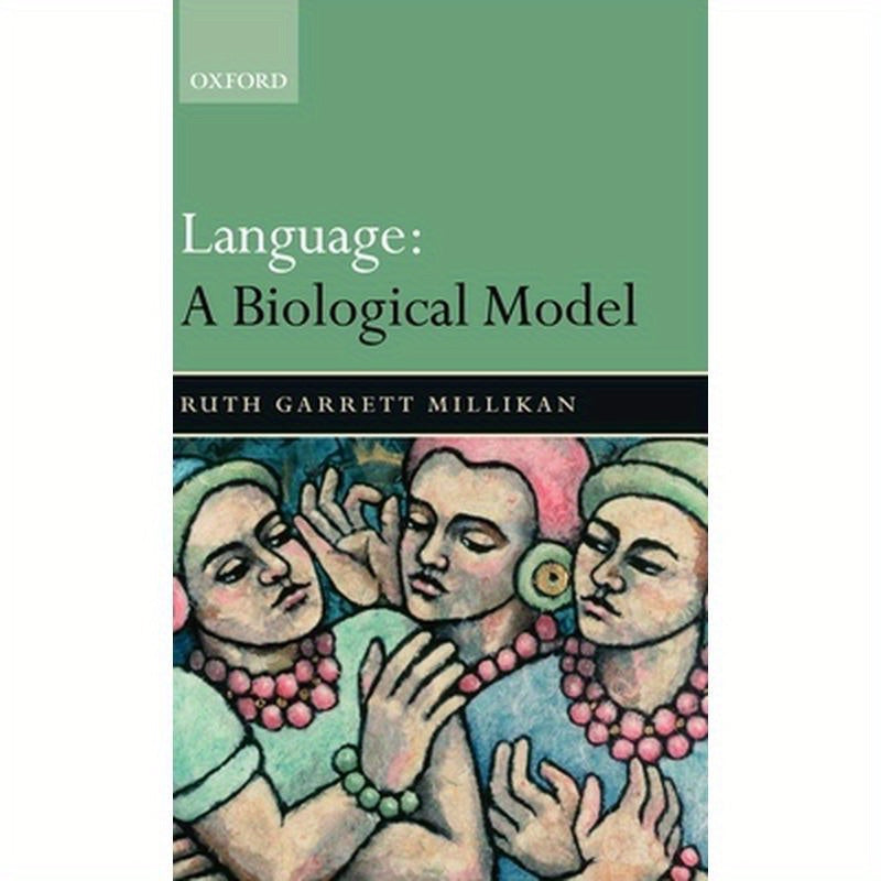 Language: A Biological Model
