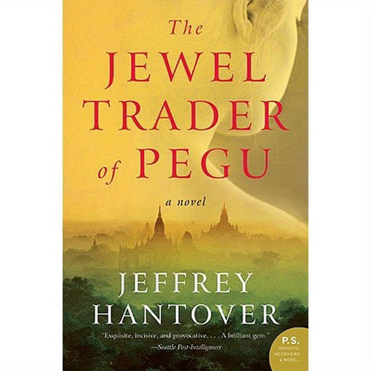 The Jewel Trader of Pegu