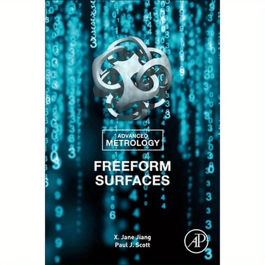 Advanced Metrology: Freeform Surfaces