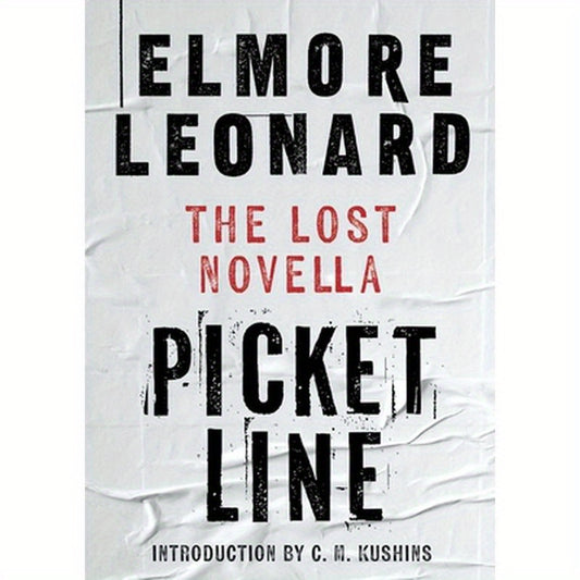 Picket Line: The Lost Novella