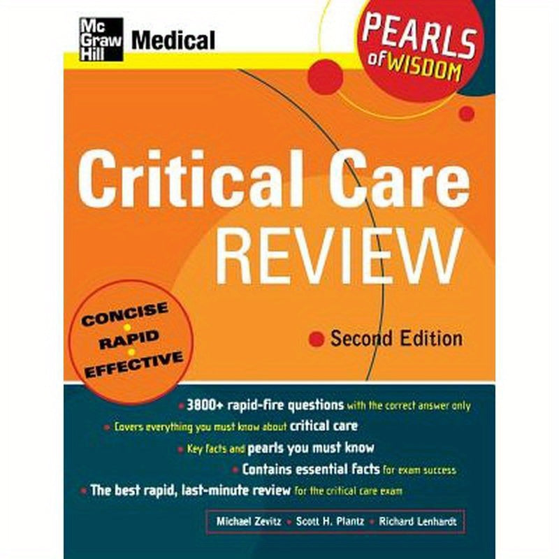 Critical Care Review: Pearls of Wisdom, Second Edition
