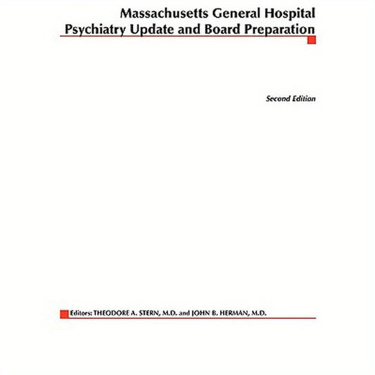 Massachusetts General Hospital Psychiatry Update & Board Preparation