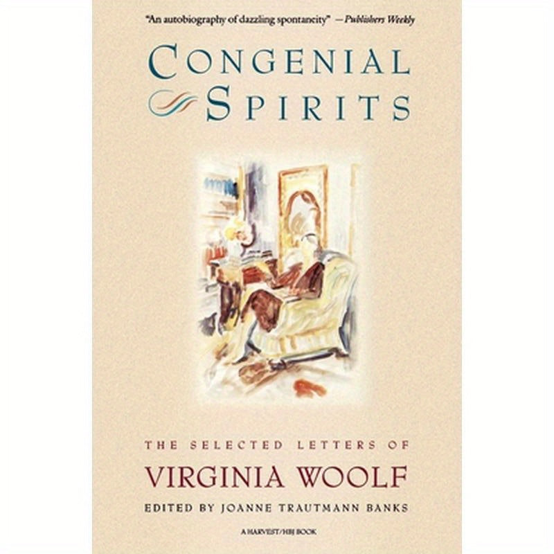 Congenial Spirits: The Selected Letters of Virginia Woolf