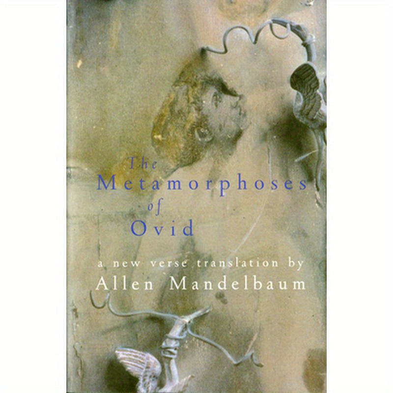 The Metamorphoses of Ovid