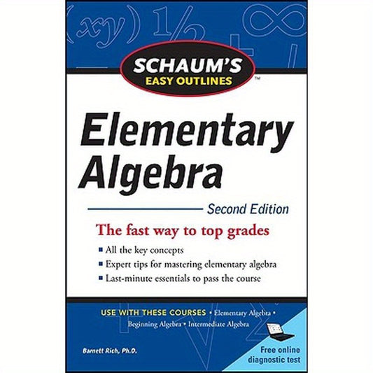 Schaum's Easy Outline of Elementary Algebra, Second Edition