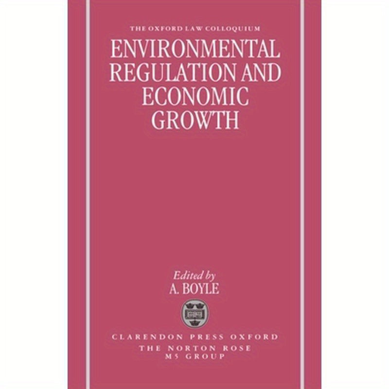 Environmental Regulation and Economic Growth