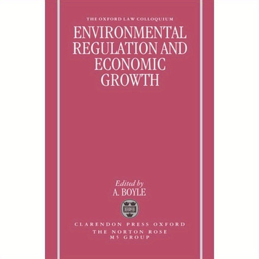 Environmental Regulation and Economic Growth