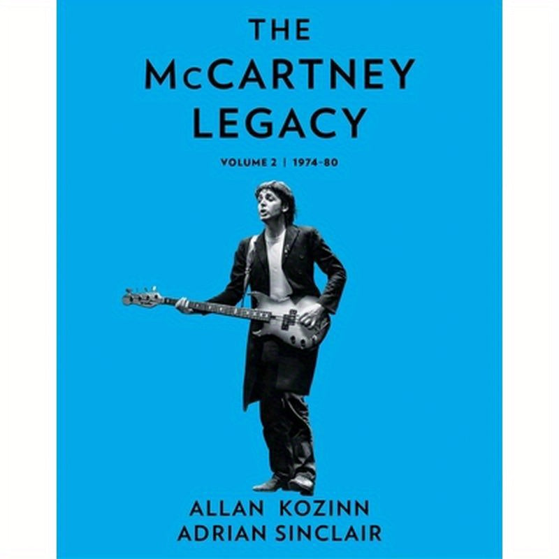 The McCartney Legacy: Volume 2: 1974 - 80
