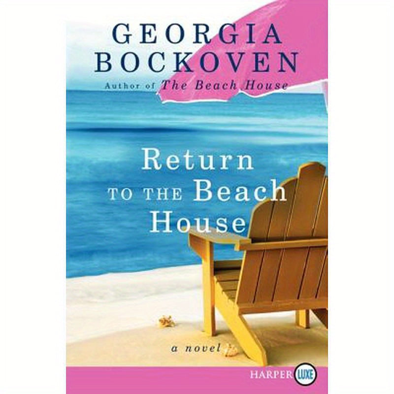 Return to the Beach House: A Beach House Novel