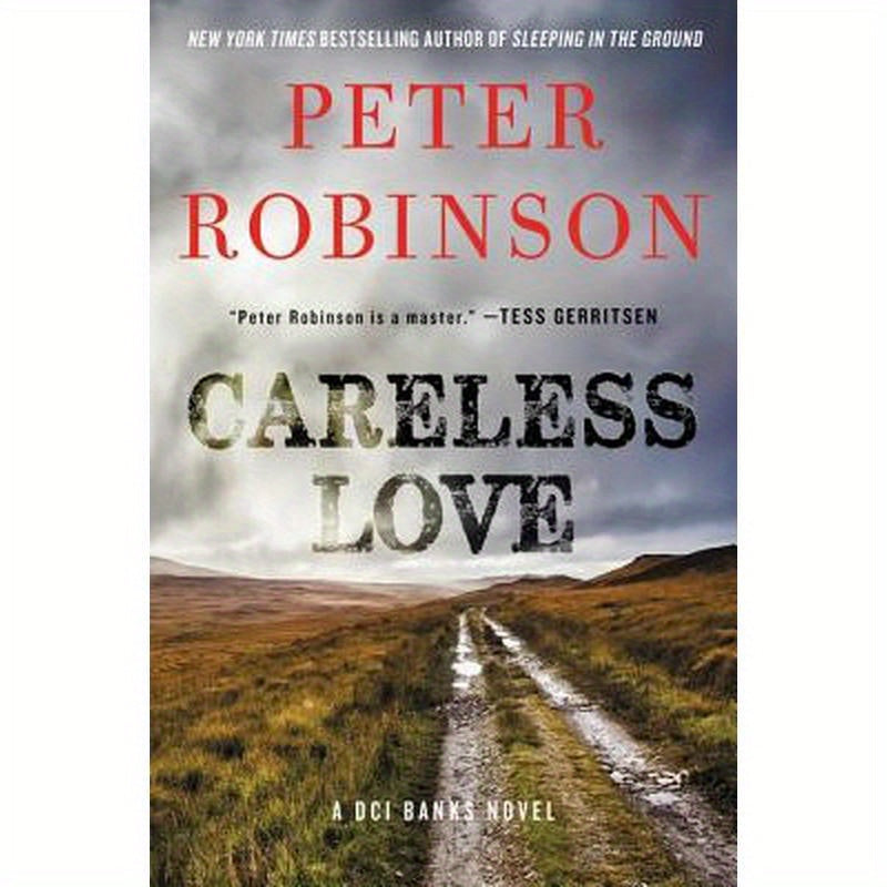 Careless Love: A DCI Banks Novel